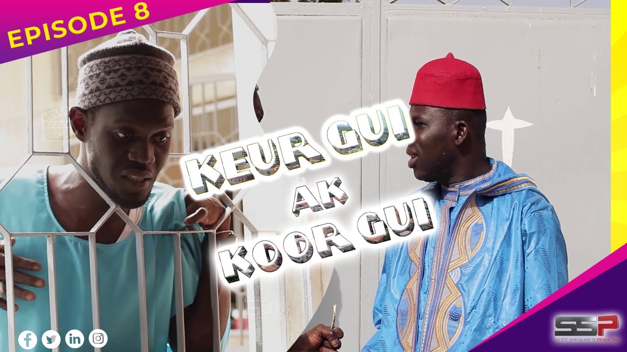 « Keur Gui Ak Koor Gui » Épisode 08 (Vidéo)