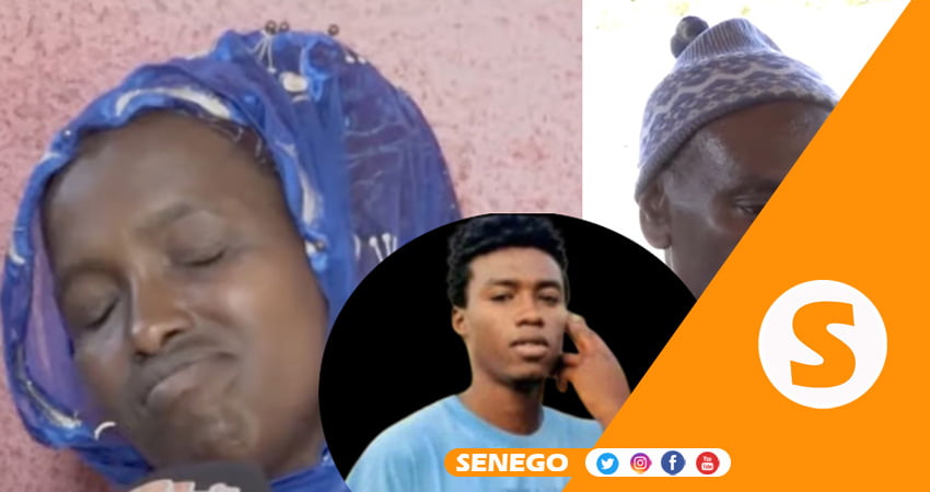 La mère choquée, le père désemparé : La famille du jeune mort à Bignona a un message pour Macky Sall