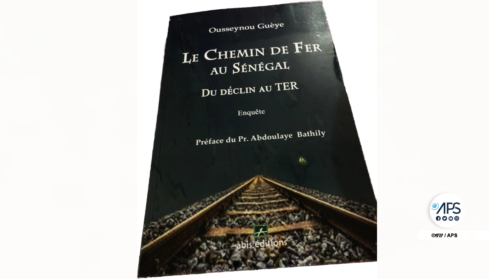 Ousseynou Guèye, le TER et l’agonie du chemin de fer sénégalais : un regard accablant sur un héritage perdu