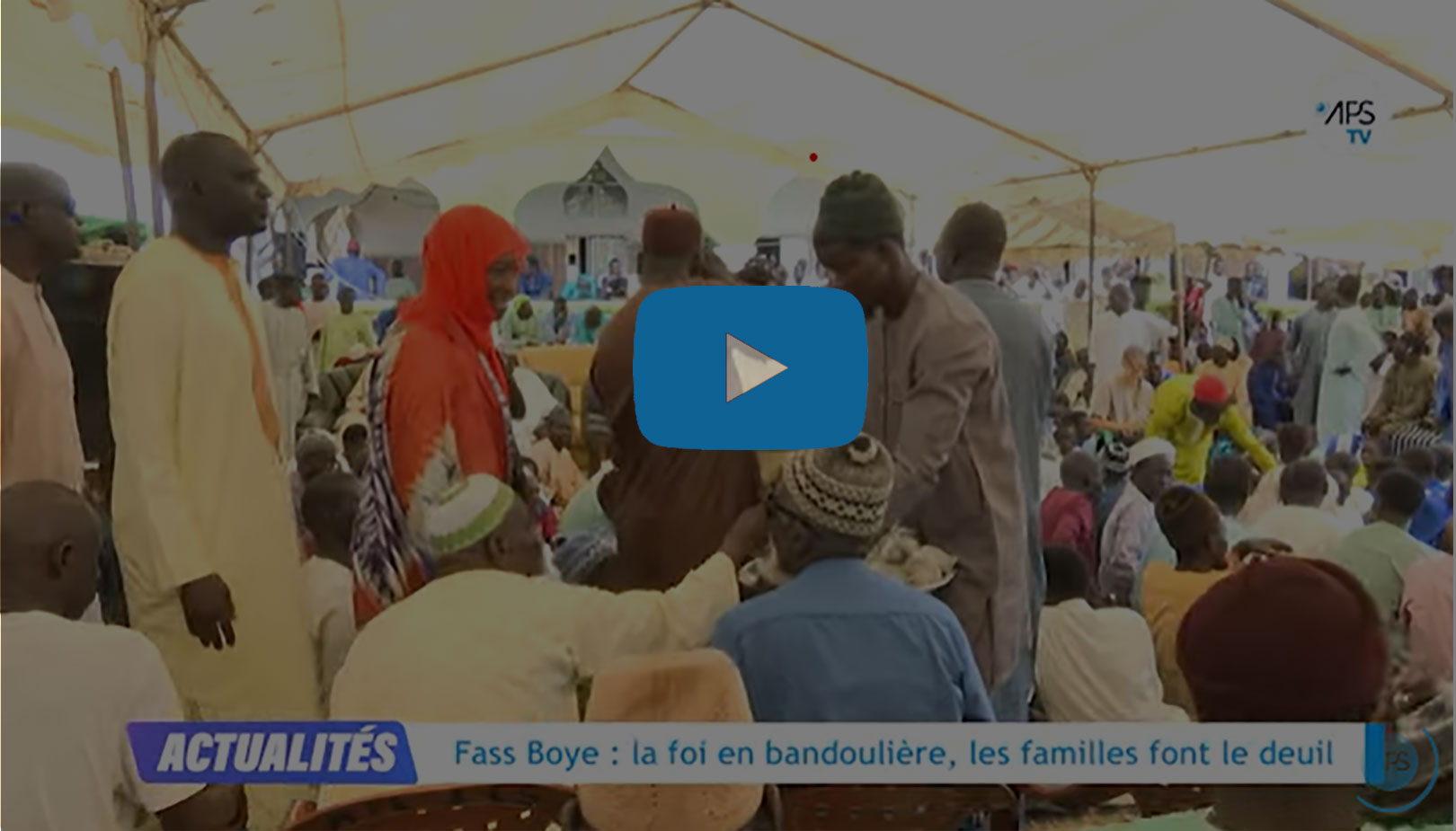 Vidéo : Fass Boye, le deuil et la foi des familles