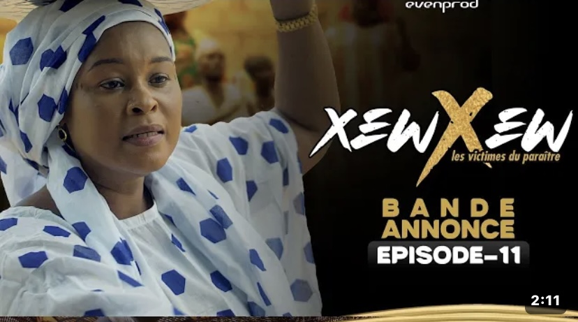 Xew Xew – Saison 1 – Épisode 11 – Bande annonce