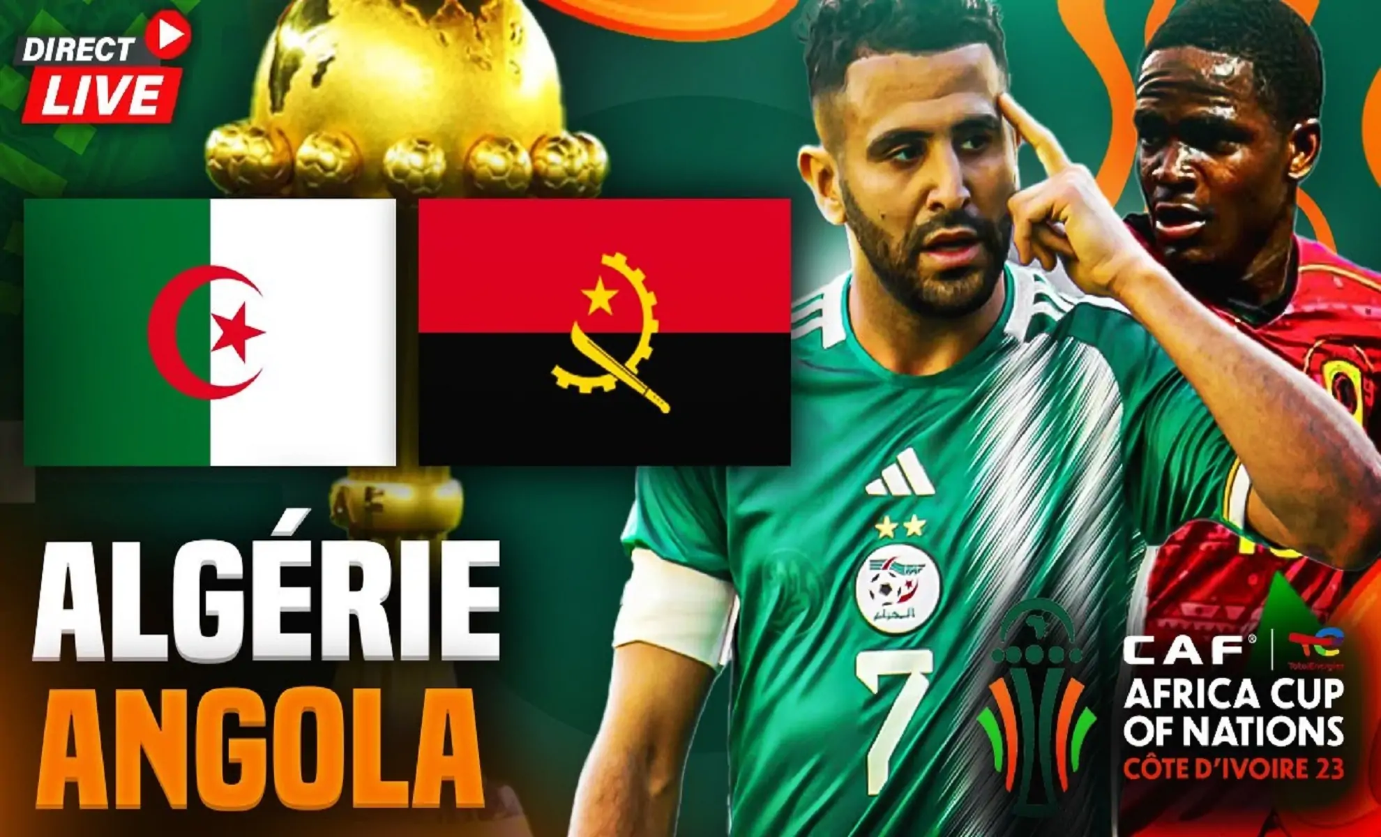 Algérie Vs Angola : Les Compositions Officielles Dévoilées, Mahrez Et ...