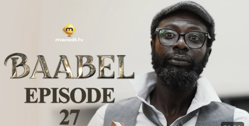 « Baabel  » Saison 1 – Episode 32 (video)