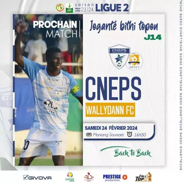 La Ligue 2 sénégalaise s’embrase : choc entre Wally Daan et CNEPS à Thiès
