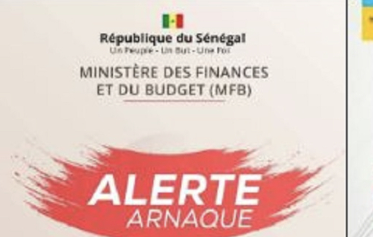 Le Ministère des Finances et du Budget alerte les Sénégalais sur une arnaque en circulation (Photo)