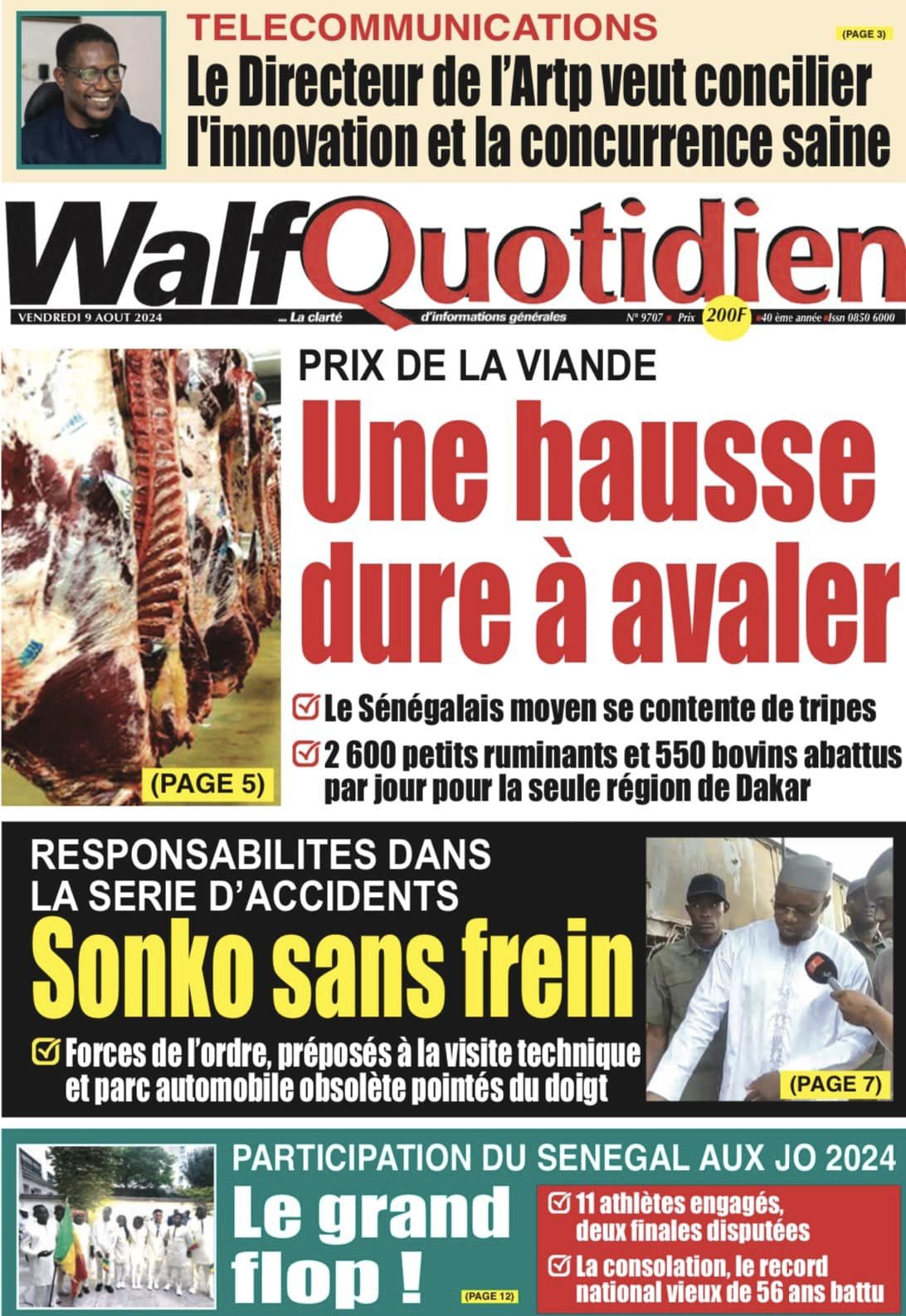 Découvrez les Unes des journaux sénégalais du vendredi 09 août 2024