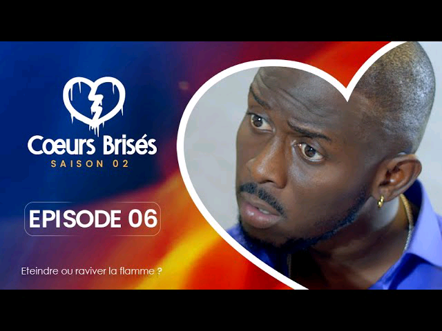 Vidéo : Découvrez l’épisode 6 de la saison 2 de Coeurs Brisés…