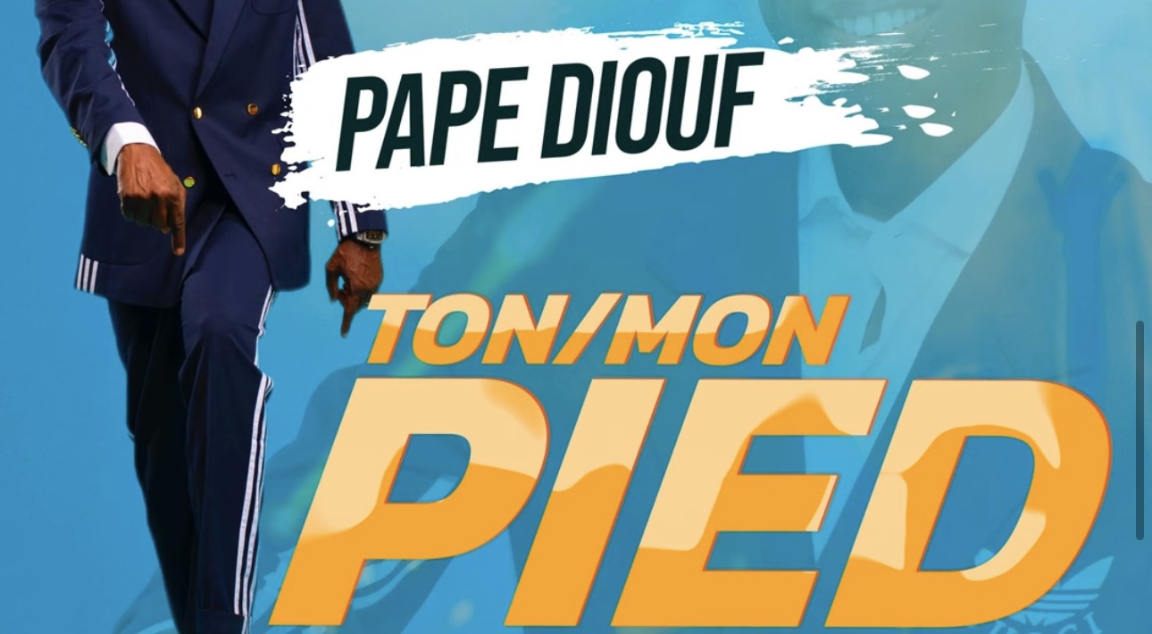 « Ton pied mon pied » : le dernier tube de Pape Diouf