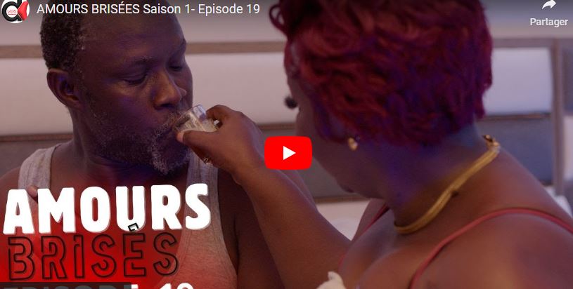 « Amours  Brisés »  Saison 1- Episode 19 (vidéo)