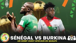 Elim Can 2025 : Suivez en direct le match Sénégal vs Burkina (vidéo)