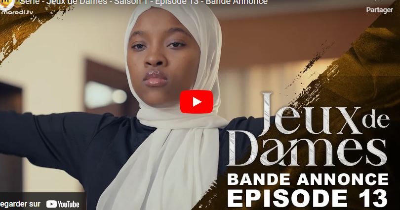 Bande annonce « Jeux de Dames » – Saison 1 – Épisode 13 (vidéo)