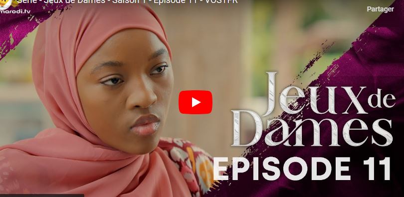 « Jeux de Dames » – Saison 1 – Episode 11 (vidéo)