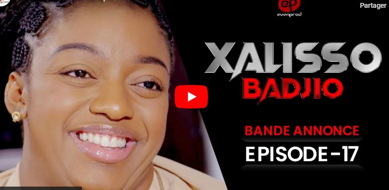 Bande annonce « Xalisso » – Saison 1 – Episode 17 (vidéo)