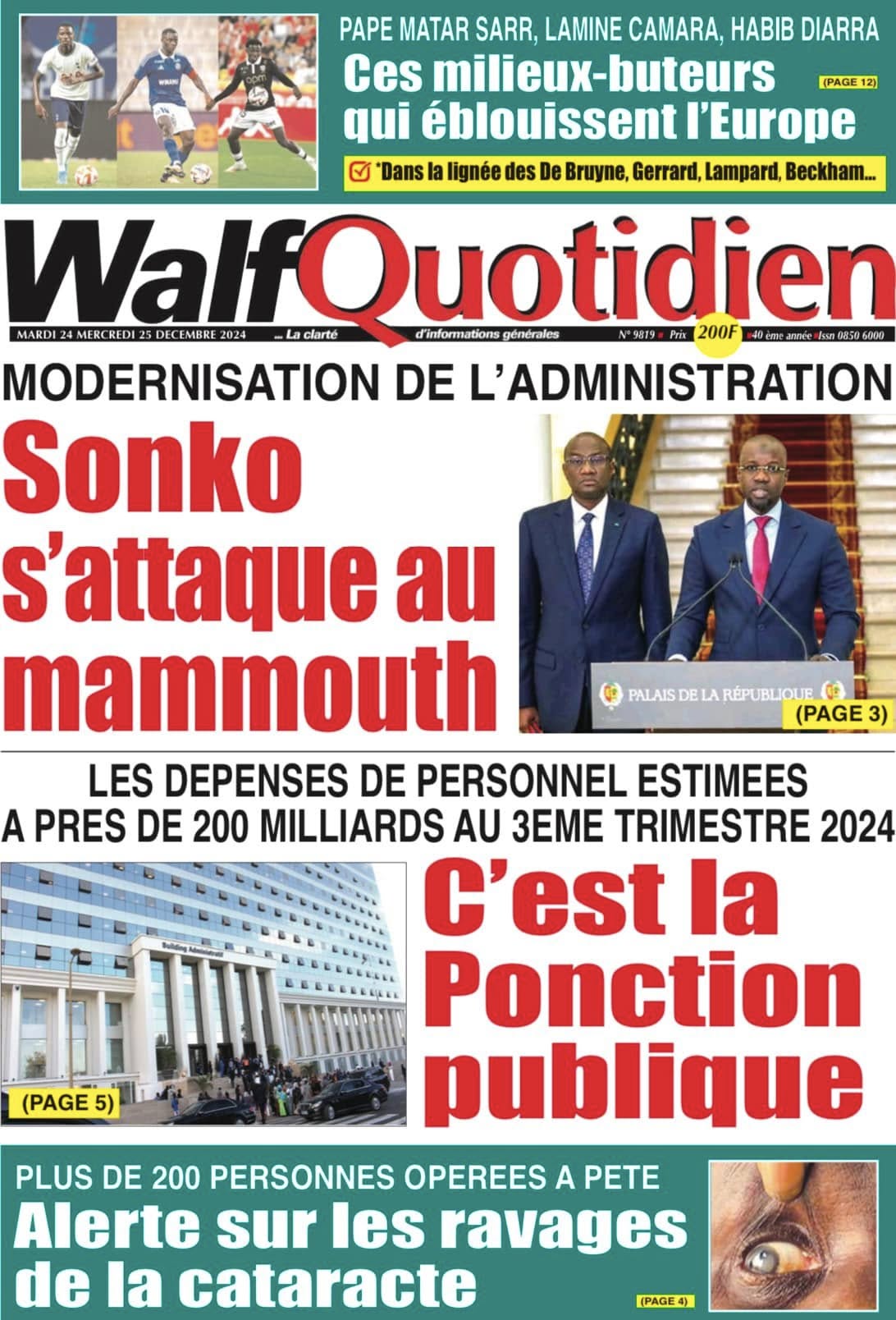 Découvrez les Unes des journaux Sénégalais du mardi 24 décembre 2024