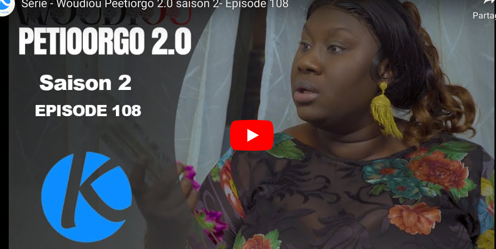 « Woudiou Peetiorgo 2.0 » saison 2- Episode 108 (vidéo)