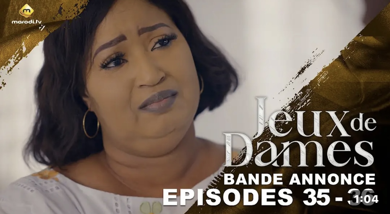 « Jeux de Dames » – Saison 1 – Episode 35 (vidéo)