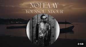 Youssou Ndour révèle le clip officiel de « Noflaay »