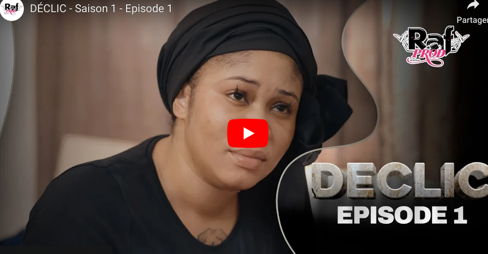 « Déclic » – Saison 1 – Episode 1(vidéo)