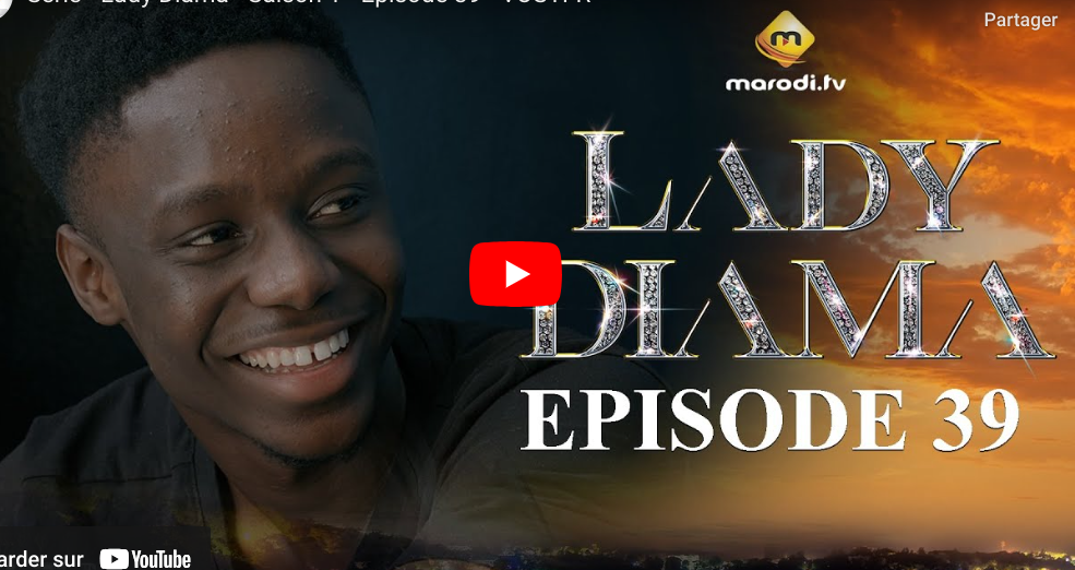 « Lady Diama » – Saison 1 – Episode 39  (vidéo)