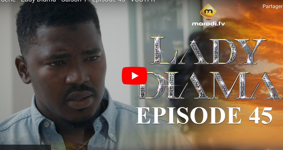 « Lady Diama »- Saison 1 – Episode 45  (vidéo)