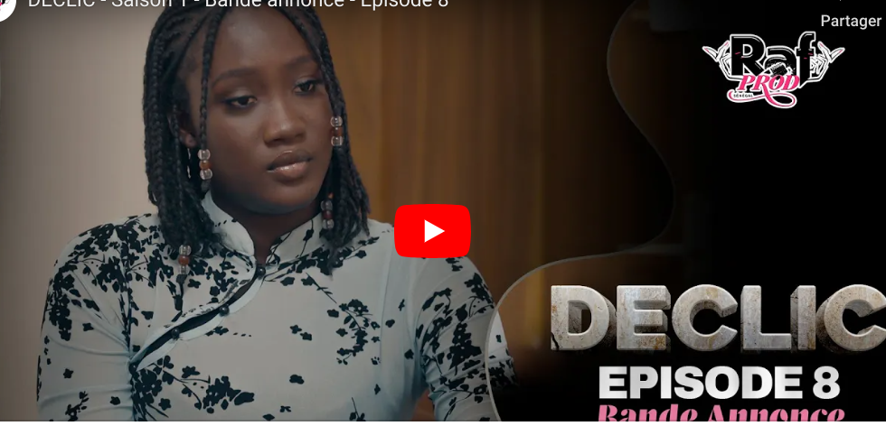 Bande annonce « Déclic, » Saison 1, Episode 8 (vidéo)