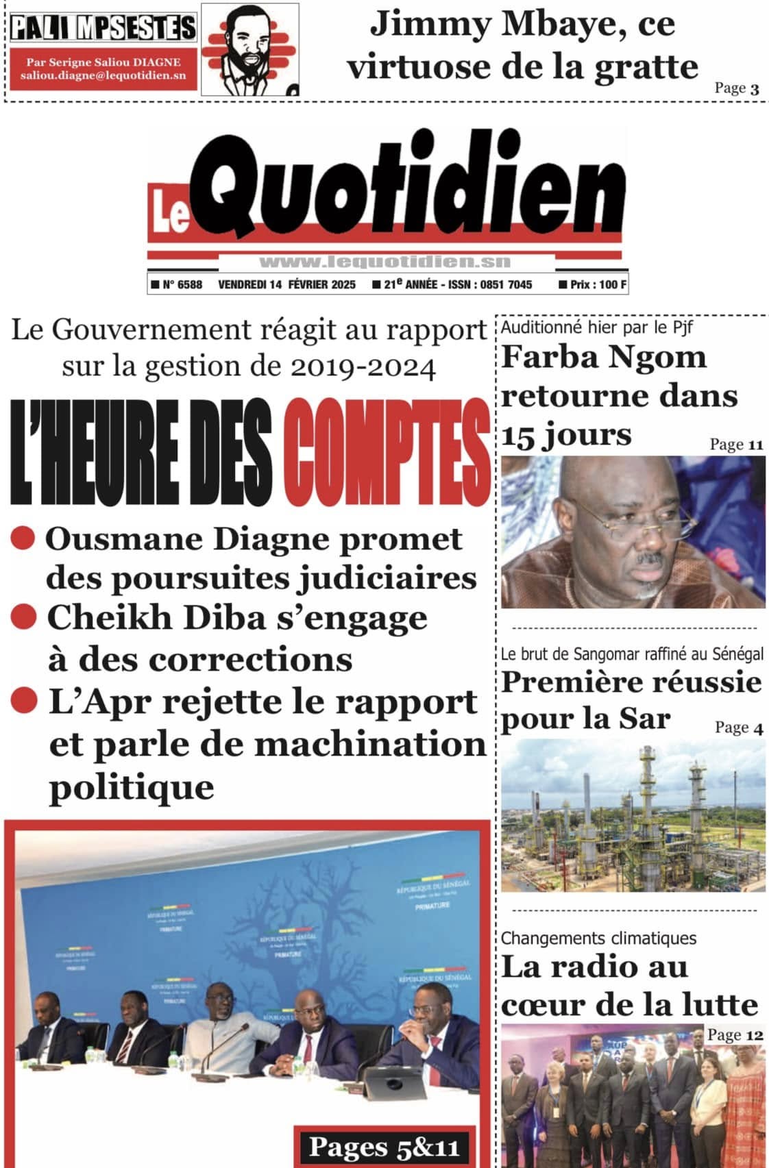 Découvrez les Unes des journaux sénégalais du vendredi 14 février 2025