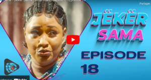 Jëkër Sama – Mon mari – Saison 1 – Episode 19(vidéo)