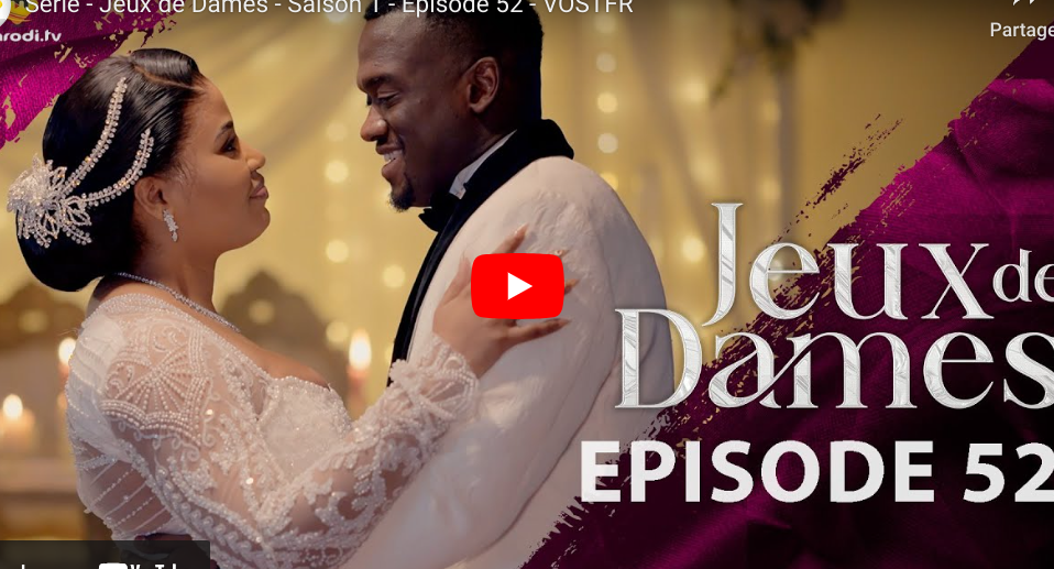 « Jeux de Dames » – Saison 1 – Episode 52 (vidéo)