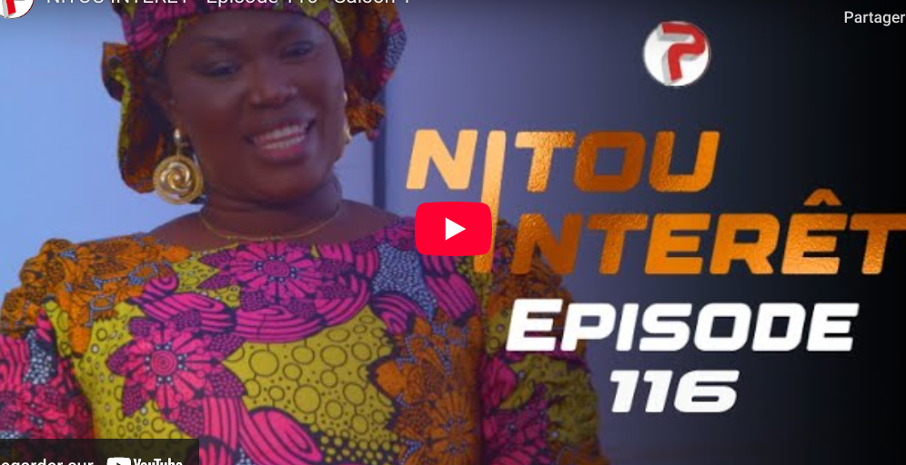 « Nitou Intérêt » – Épisode 116 – Saison 1(vidéo)