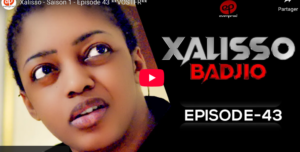 « Xalisso » – Saison 1 – Episode 43 (vidéo)