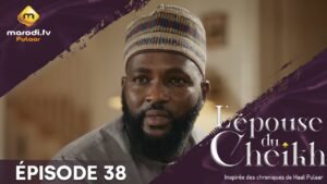 « L’épouse Du Cheikh »: Rayane et Hakim unis malgré les différences dans l’épisode 38