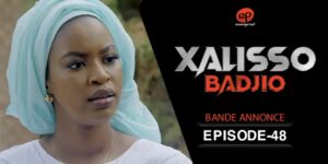  » Xalisso « – Saison 1 – Episode 48 (vidéo)