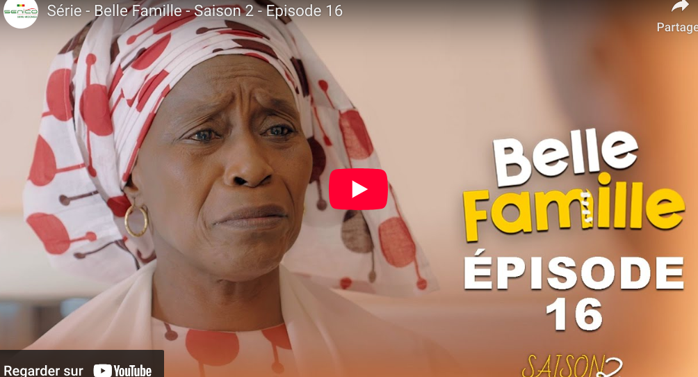 » Belle Famille » – Saison 2 – Episode 16 (vidéo)