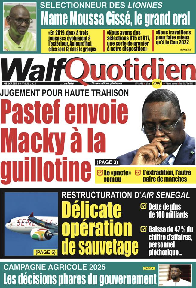 Découvrez les Unes des journaux sénégalais du mercredi 16 avril 2025