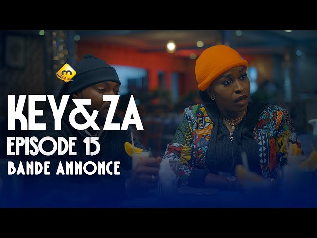« Key & Za » : Nouvelle Série Émotive sur Marodi TV