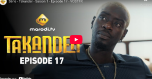   » Takander »  – Saison 1 – Episode 17 (vidéo)