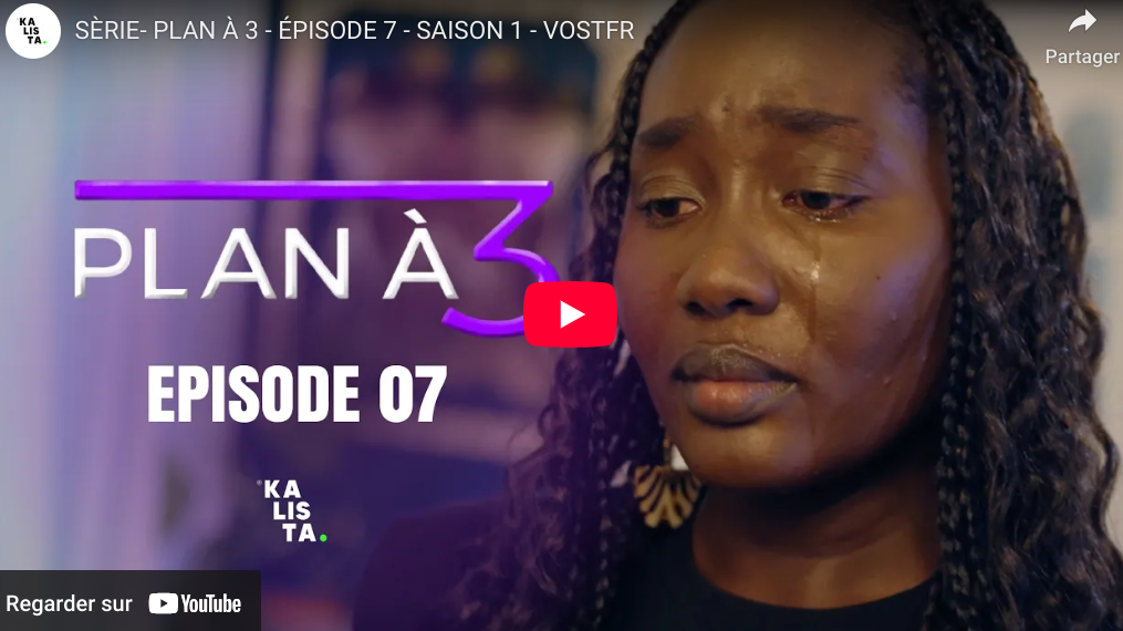 « Plan à 3, » Saison 1, épisode 7 (vidéo)