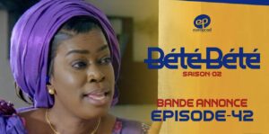 Bande annonce « Bété Bété,’ saison 2, épisode 42(vidéo)