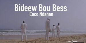 Bideew Bou Bess éblouit avec « Coco Ndanan »