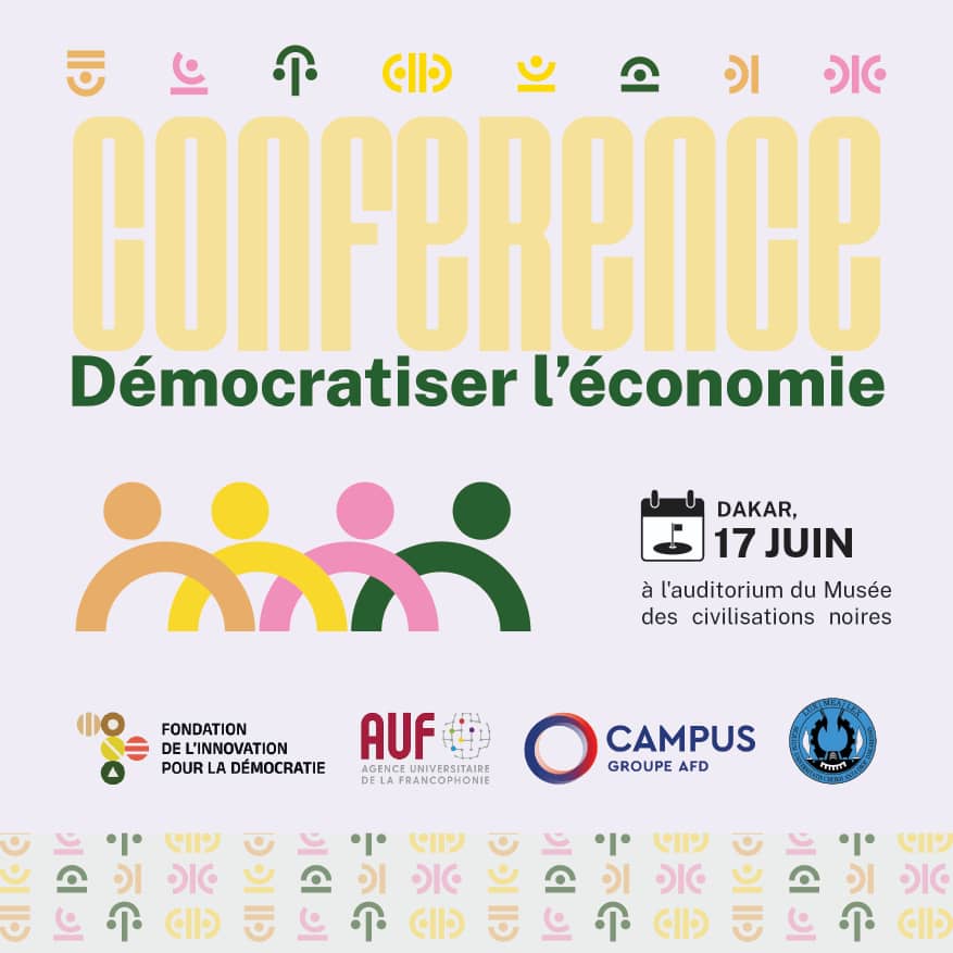 Conférence à Dakar : Réinventer l’économie africaine pour une démocratie plus équitable