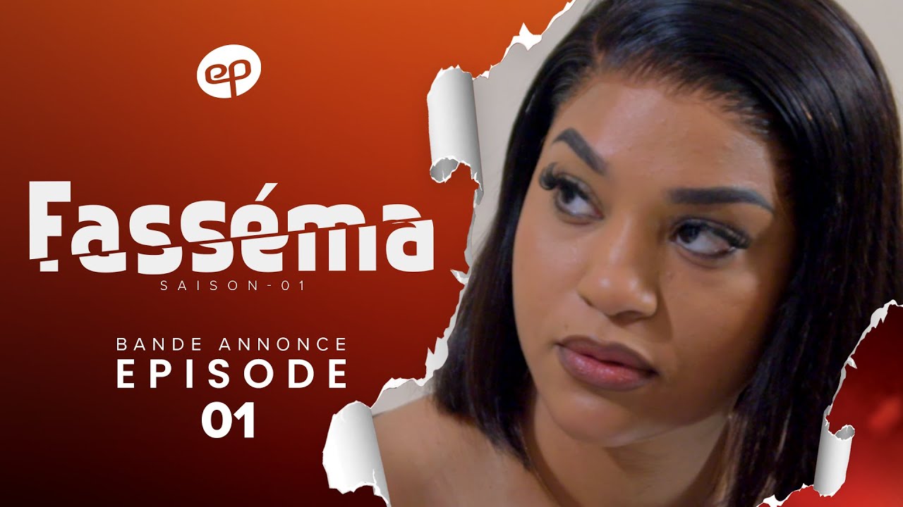 Premières impressions de la série « Fasséma » de EvenProd