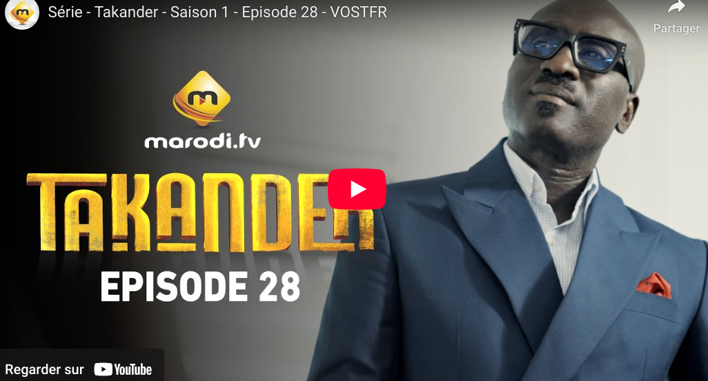  » Takander »  – Saison 1 – Episode 28 (vidéo)