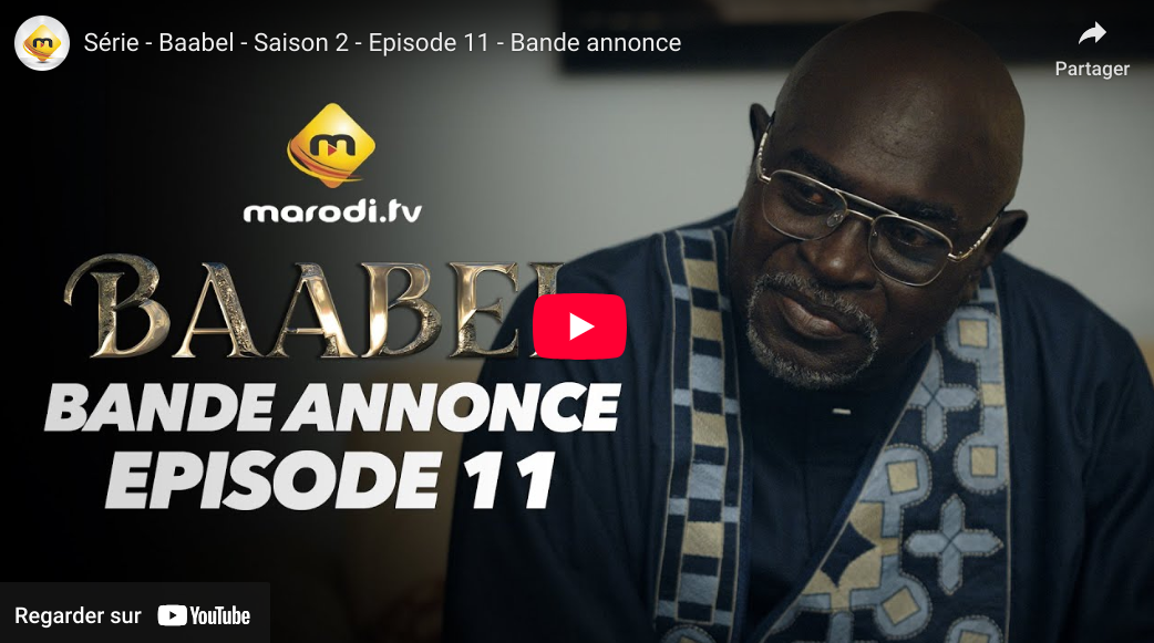 Bande annonce « Baabel, » saison 2, épisode 11 (vidéo)