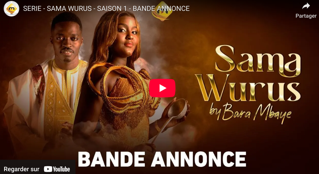 Bande annonce  « SAMA WURUS « – SAISON 1 (vidéo)