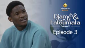 Découvrez Djame et Fatoumata : Une amitié vouée à un amour impossible