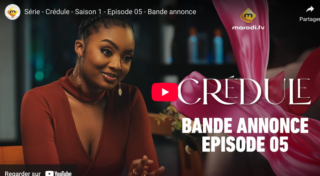 Bande annonce « Crédule » – Saison 1 – Episode 05 (vidéo)