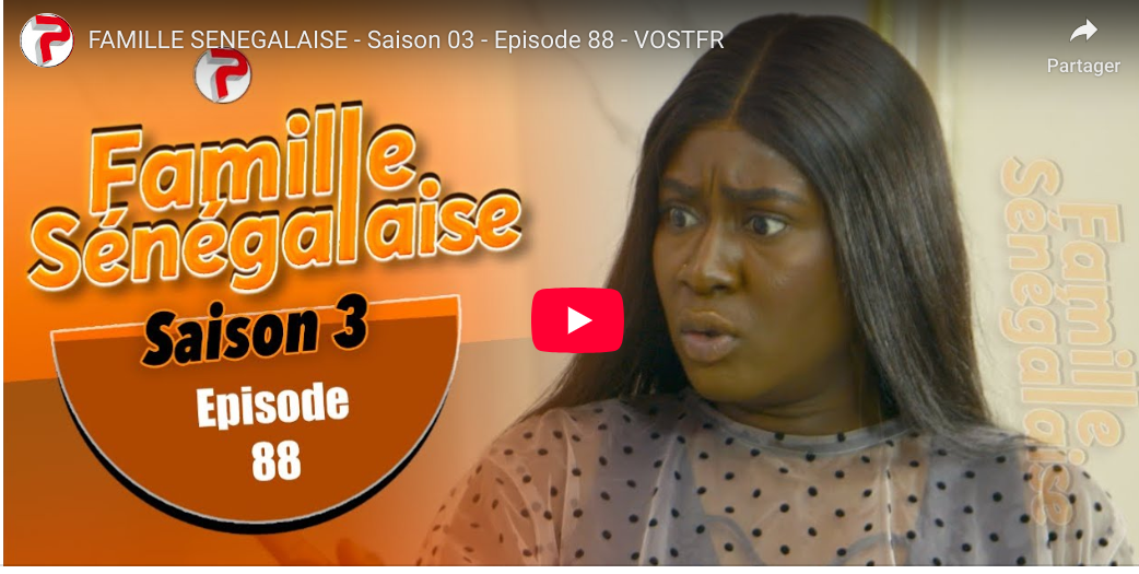 « Famille Sénégalaise » – Saison 03 – Episode 88 (vidéo)