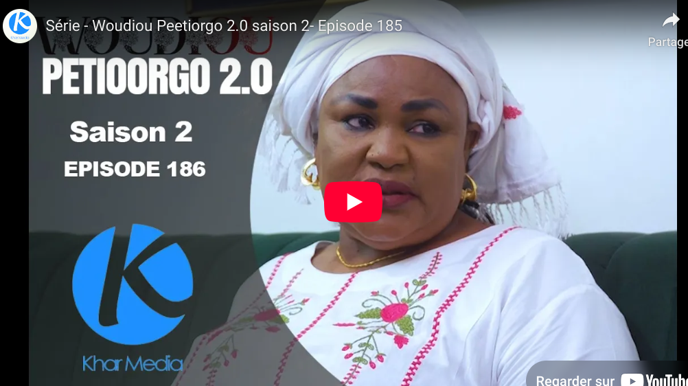 Woudiou Peetiorgo 2.0 saison 2- Episode 185 (vidéo)