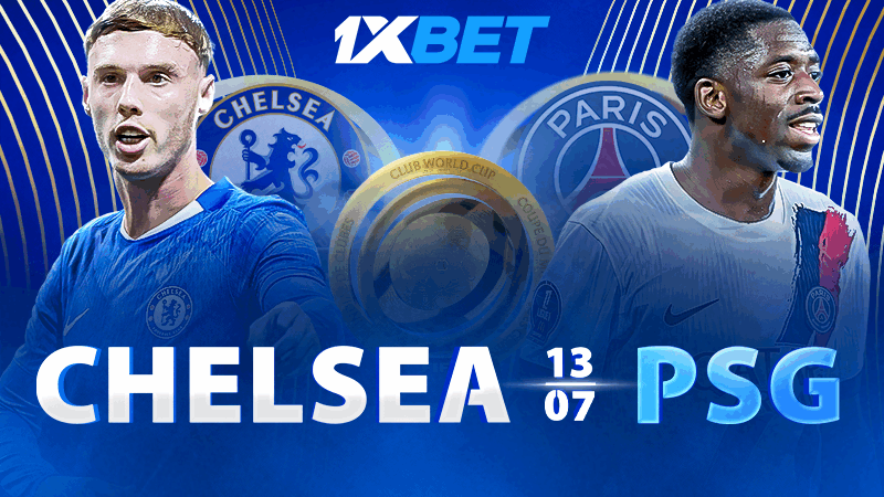 Chelsea – Paris Saint-Germain : préparez-vous pour la finale du principal tournoi de football de l’été sur 1xBet !