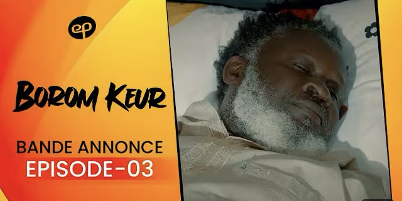 « Borom Keur » : L’héritage et les secrets de famille au cœur de la nouvelle série sénégalaise